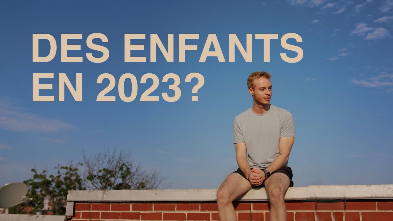 Est-ce qu'il faut arrêter d'avoir des enfants pour l'environnement?