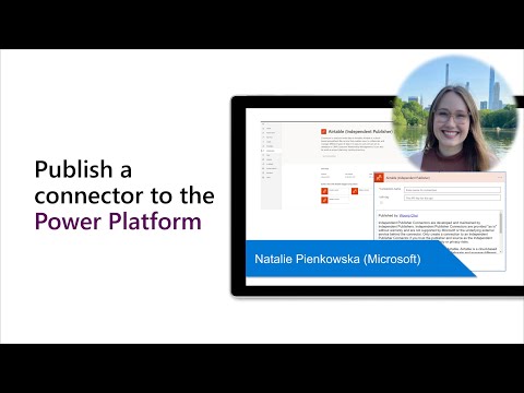 Publish a connector to the Power Platform with Independent Publisher Connector Program