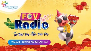 [FCV Radio Số 32] Tháng 1/2024 - Tết Tết Tết Tết đến rồi!!!