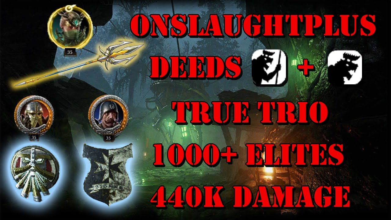 Vermintide 2 True Trio Onslaughtplus Авангард HBFS Катаклизм 3 Машины Войны
