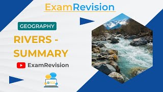 Famous Geography - Summary of Rivers Wealth