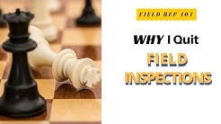 Why I Quit Field Inspections 