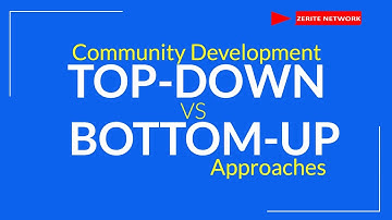 Community Development top down and bottom up approaches