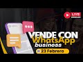 Webinar Vende con WhatsApp