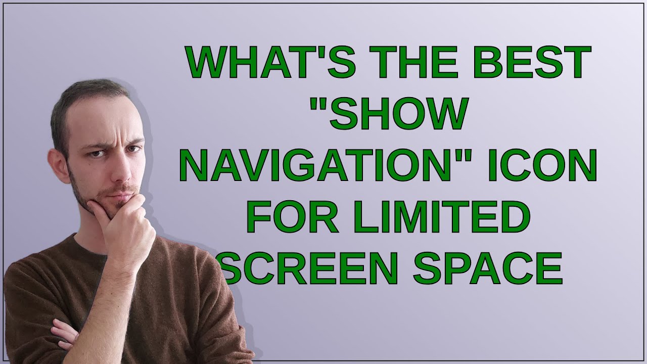 Ux: What's the best "show navigation" icon for limited screen space