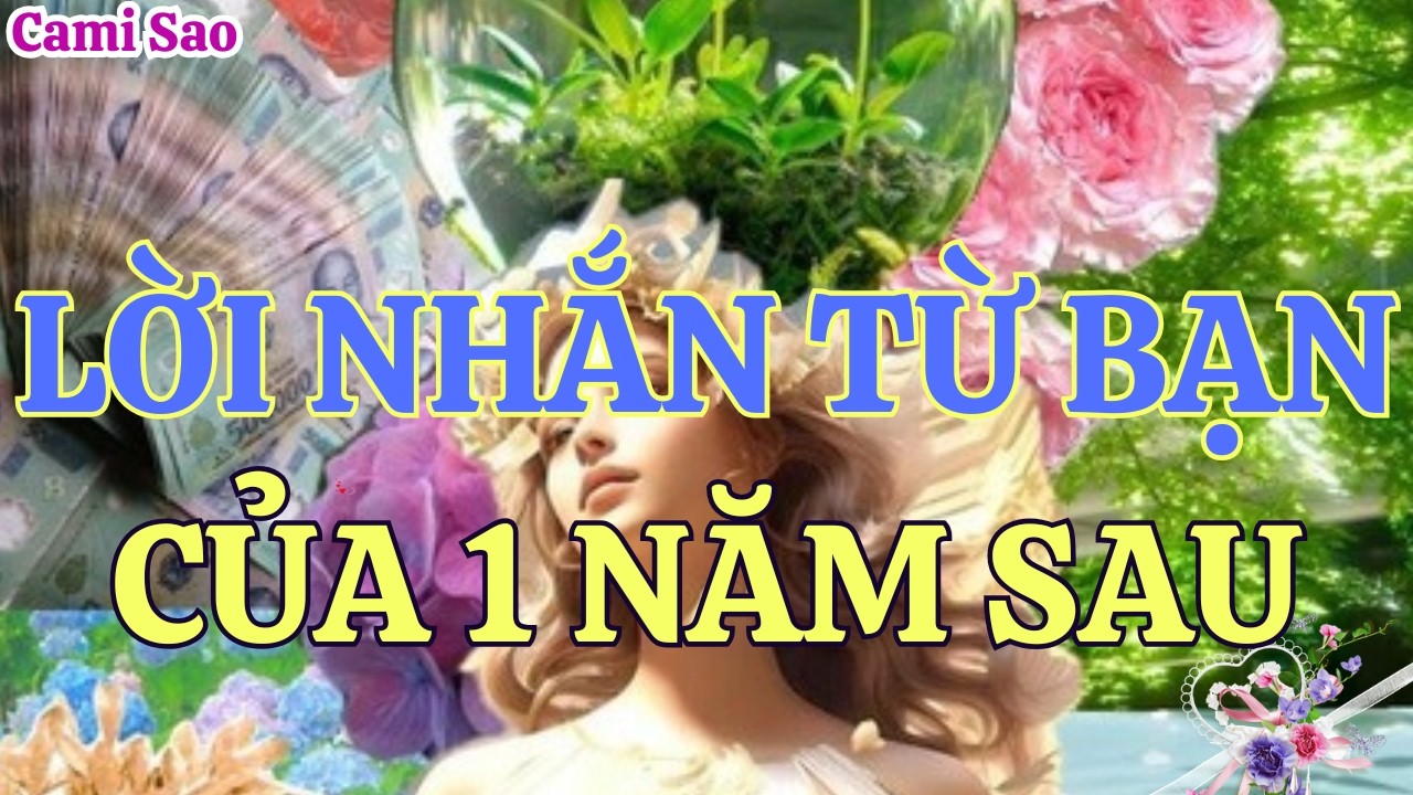 Tarot | Thông điệp từ bạn của 1 năm sau dành cho bạn hôm nay