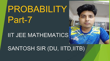 IIT JEE | Introduction to probability | Part-7 | Mathstats @8810409392