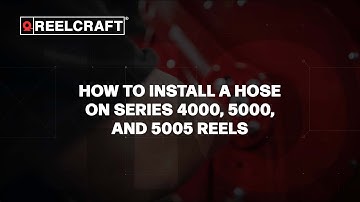 How To Install A Hose - Reelcraft Series 4000, 5000, 5005 Reels