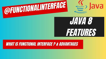 3. Functional Interfaces in Java 8 | What is Functional Interface in java 1.8