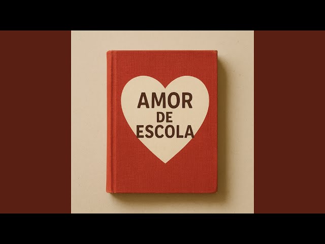 Amor de escola