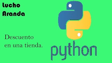 Python - Ejercicio - Programa de una tienda, que te otorga descuentos - RESUELTO