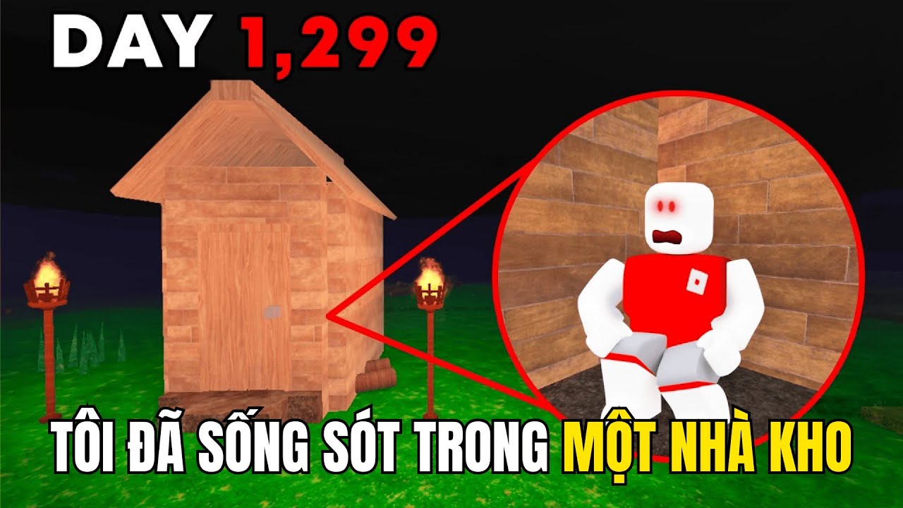 Tôi Đã Sống Sót Trong Nhà Kho Suốt 99 Đêm Trong Roblox 99 Nights In The Forest!!