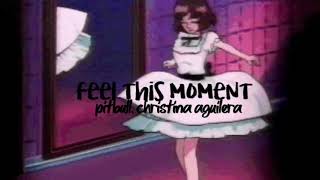 feel this moment - pitbull ft. christina aguilera (slowed) || @elfixsounds Resimi