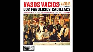Los Fabulosos Cadillacs - Vasos Vacios (ft. Celia Cruz) (HiRes Audio)