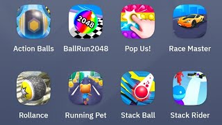 Celebrity BallRun2048, Action Balls, Pop US, Race Master, Rollance, Running Pet,Stack Ball, Stack Rider Profile