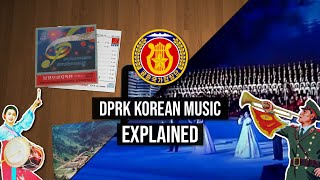 North Korean Music EXPLAINED | DPRK Music & Bands