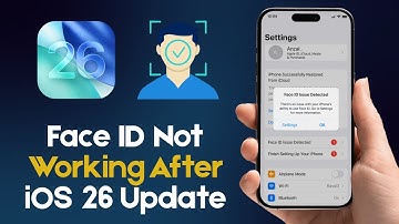 How to Fix Face ID Not Working on iPhone after iOS 26 Update