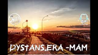 Dystans.era - Mam
