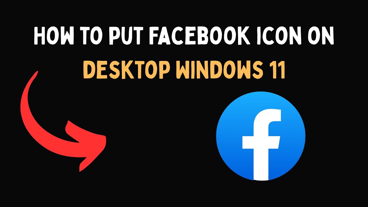 How to put Facebook icon on desktop Windows 11 - YouTube