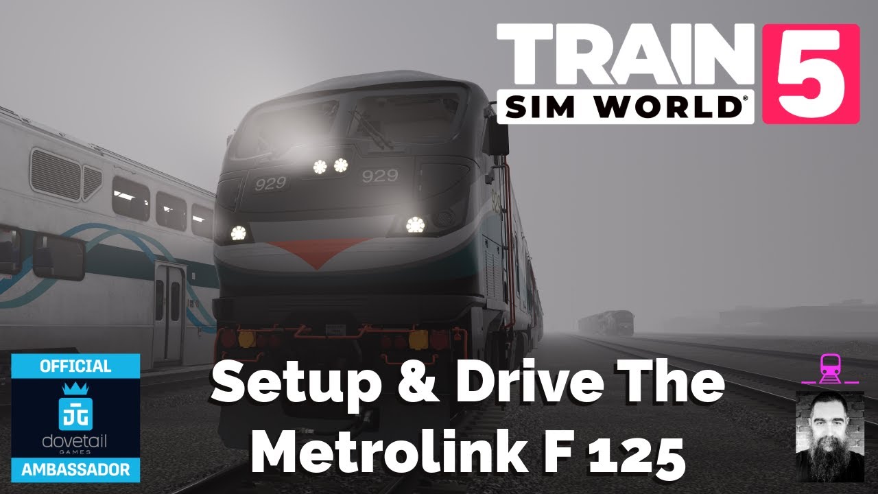 TSW5 Setup Test and Drive the Metrolink F125 With Safety Systems
