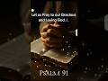 Psalm 91 Protection Prayer