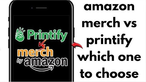 🔥 NEW! PRINTIFY VS AMAZON MERCH – BEST PRINT ON DEMAND SERVICE 2025?