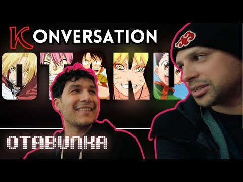 [K]onversation #10 - Otabunka - l’Otaku originel 🎲