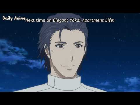 الحلقة 1 Youkai Apartment No Yuuga Na Nichijou انمي مترجم قصة عشق