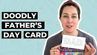 Fun Doodly Fathers Day Card