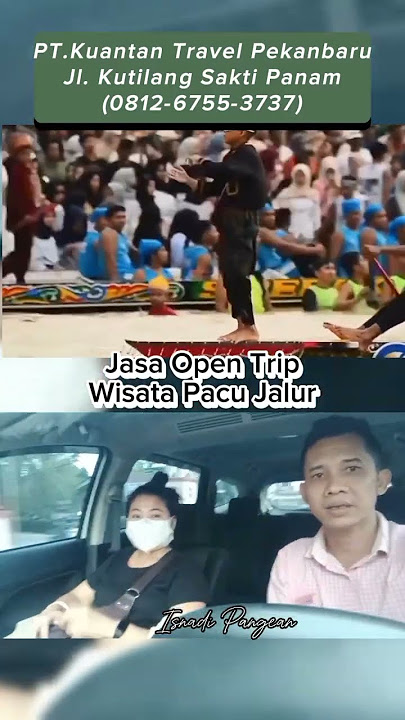 Layanan Tranportasi Open Trip. Tour & Travel Pekanbaru Kuansing.#fyp #reels #kuansing #viral