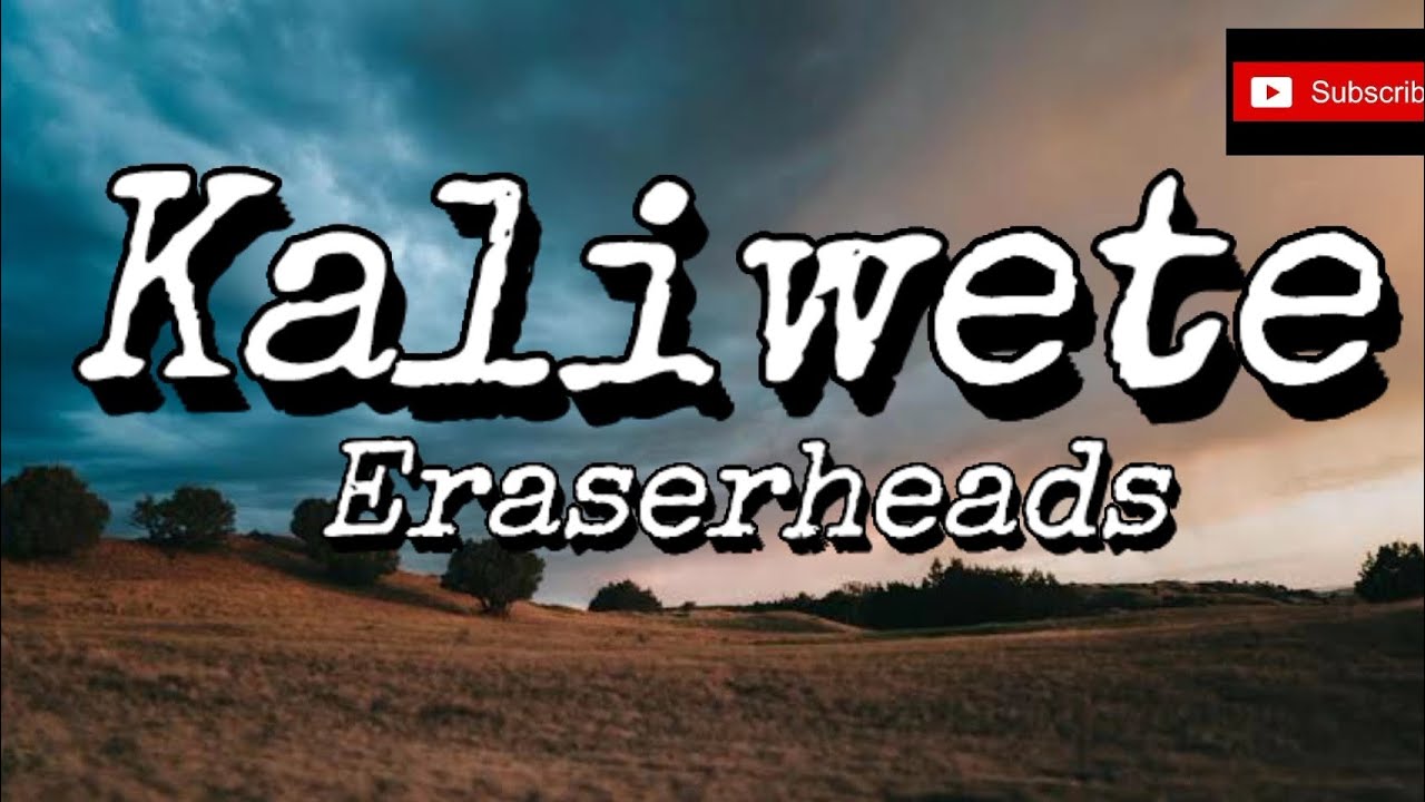Eraserheads Kaliwete [HQ] (Lyric Video) YouTube