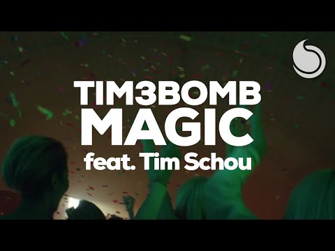 Tim3bomb Ft. Tim Schou - Magic (Official Music Video)