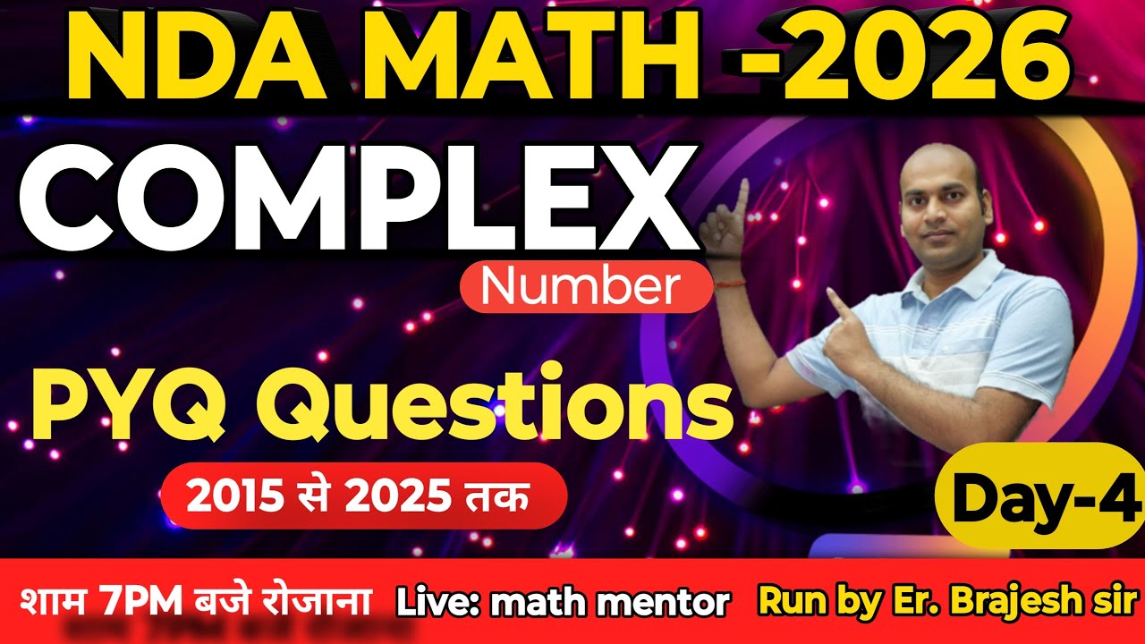 complex numbers NDA-1-2026 | Day-4 | nda complex numbers pyq | Complete previous 10 years question