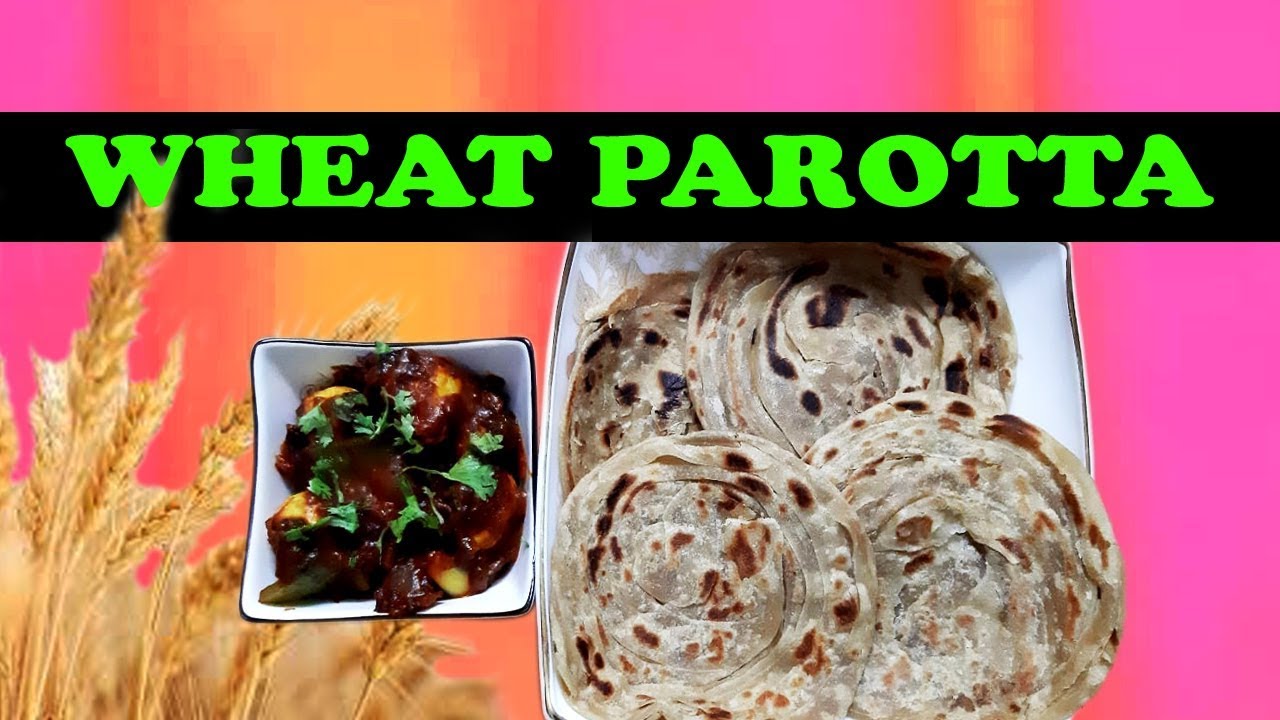 WHEAT PAROTTA YouTube