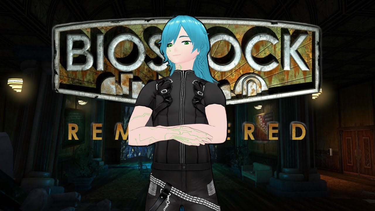 [BioShock Remastered FINALE] Just a Man and His Wrench | Full Stream from Oct 14th