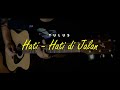 Hati-Hati di Jalan - Tulus (Akustik Guitar Cover)