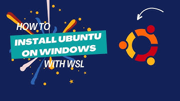Install Ubuntu on Windows with WSL | Step-by-Step Guide