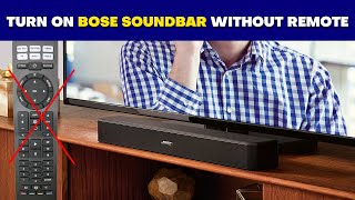 How to Turn On Bose Soundbar Without Remote screenshot 4