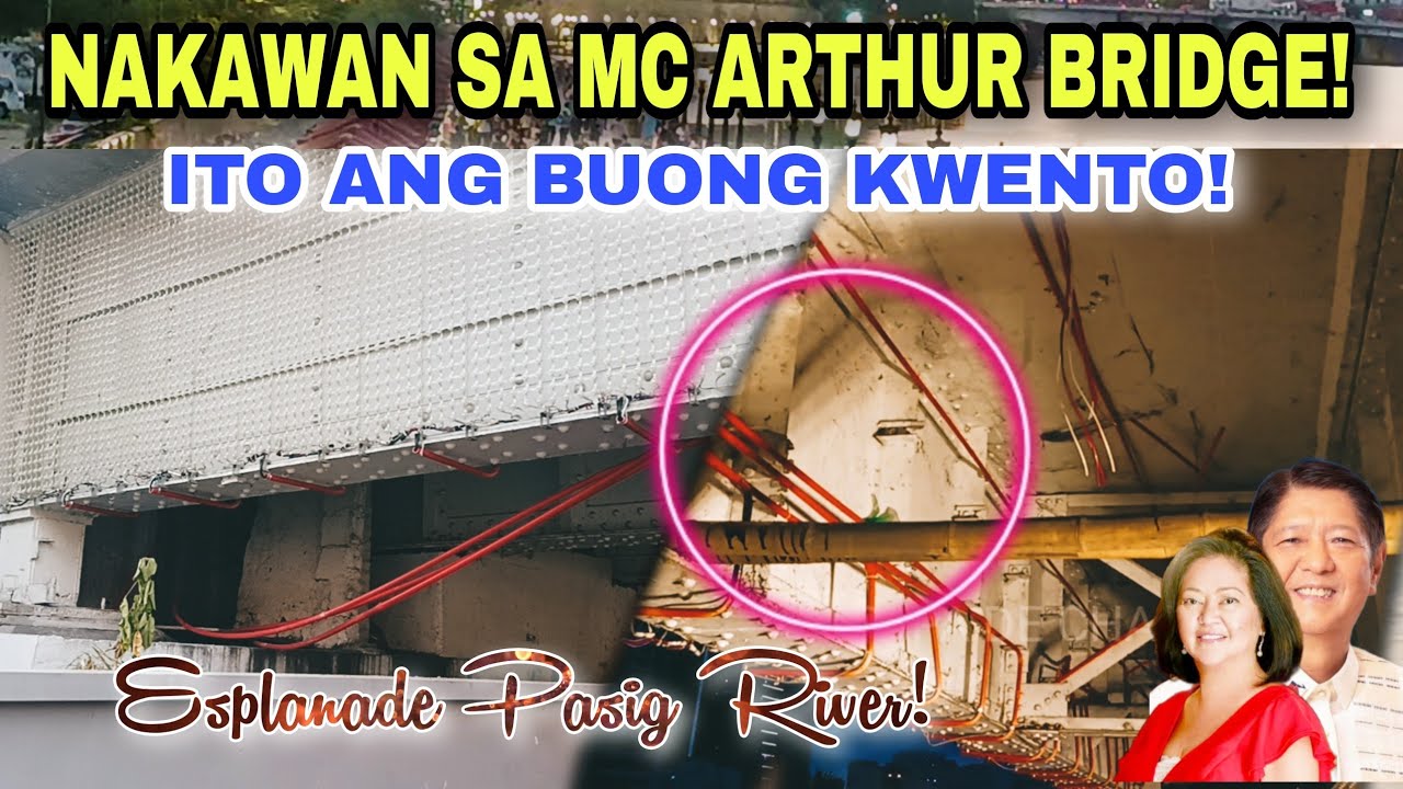 NAKAWAN SA MC ARTHUR BRIDGE! ITO ANG BUONG KWENTO! ESPLANADE PASIG RIVER!