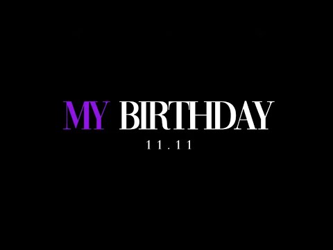 황지상 (HWANG JI SANG) - My Birthday (11.11) [Official M/V]