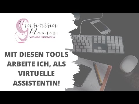 Mit diesen Tools arbeite ich, als virtuelle Assistentin - #virtuelleassistentin #virtuelleassistenz