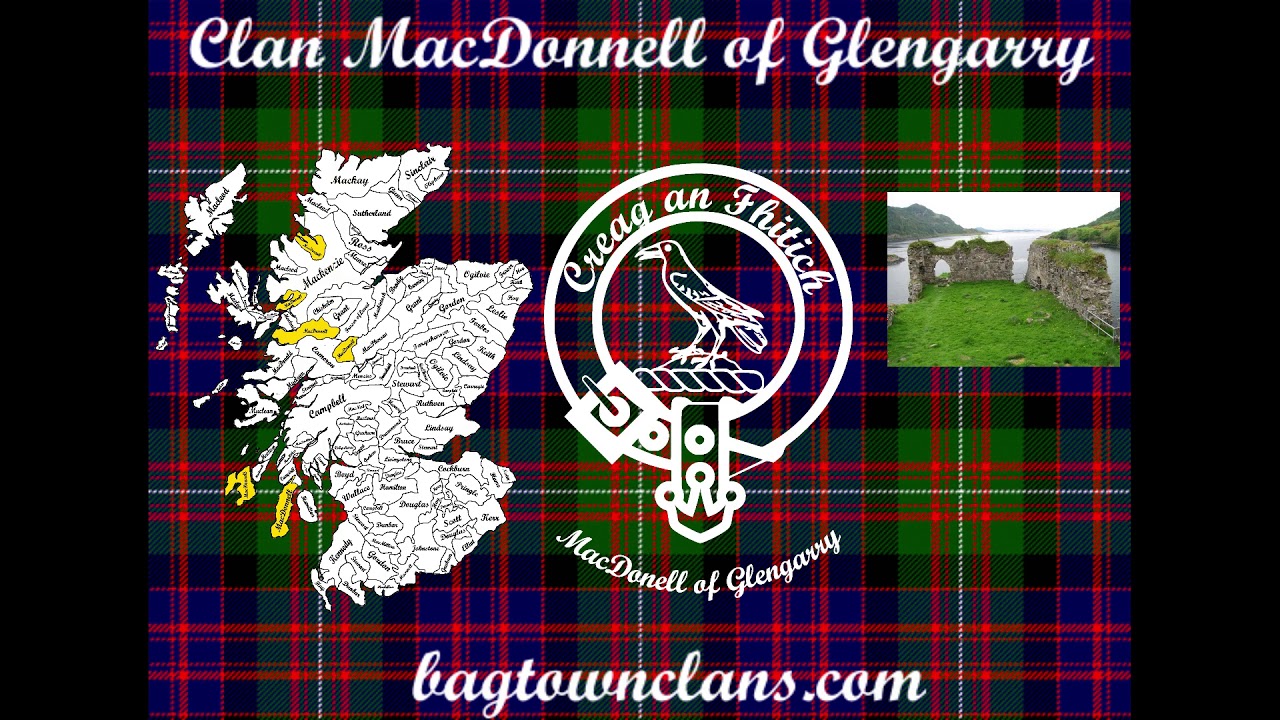 Clan MacDonnell of Glengarry YouTube
