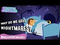 Understanding Nightmares