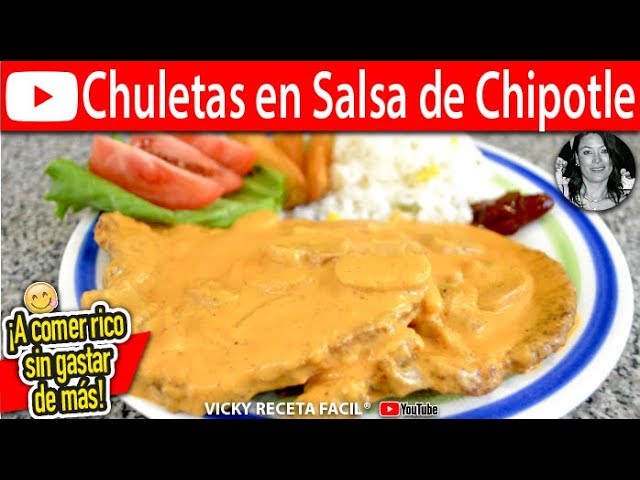 CHULETAS EN SALSA DE CHIPOTLE | Vicky Receta Facil | VICKY RECETA FACIL