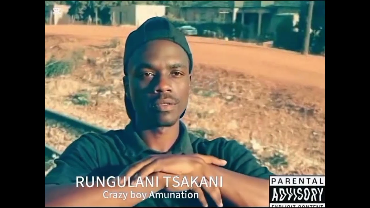 @RUNGULANI_TSAKANI [ Crazy boy Amunation ]