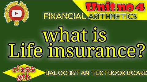 Life insurance / Exercise 4.4 /unit 4 / 8th class math Balochistan board  @balochistaneducation