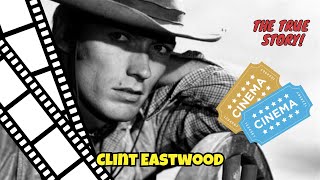 Clint Eastwood: The Untold Story of His Hollywood Breakthrough