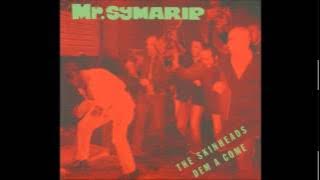 Mr.Symarip - The skinheads them crash the moon