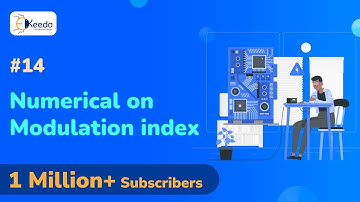 Numerical on Modulation Index- Amplitude Modulation and Demodulation - Communication Engineering