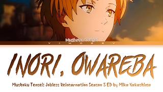 Mushoku Tensei Jobless Reincarnation Season 3 - Ending Inori, Owareba By Mika Nakashima Lyrics
